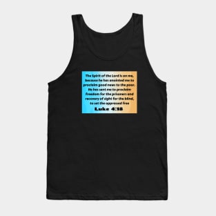 Bible Verse Luke 4:18 Tank Top